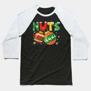 Nuts Christmas Matching Couple Chestnuts Baseball T-Shirt